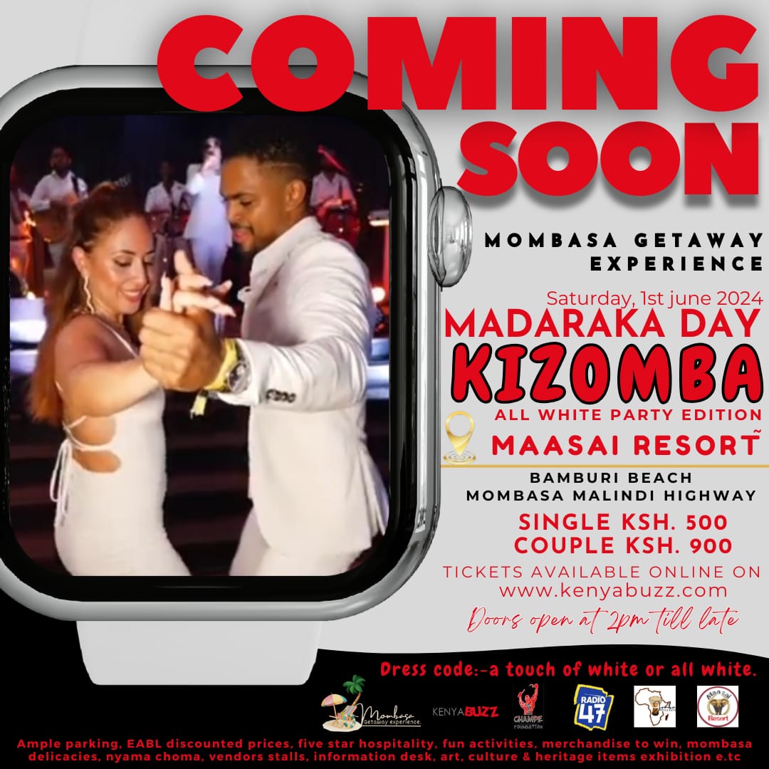 Mombasa Getaway Experience 1st June, Madaraka Day Kizomba Edition
