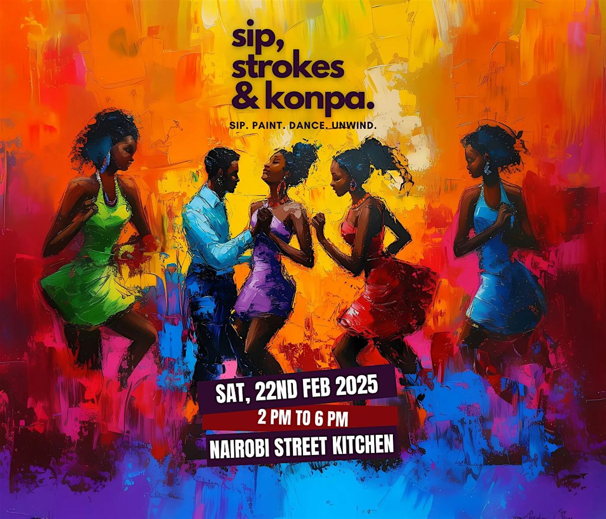 Sip, Strokes & Konpa