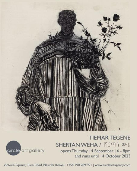 Tiemar Tegene: Shertan Weha Solo Exhibition