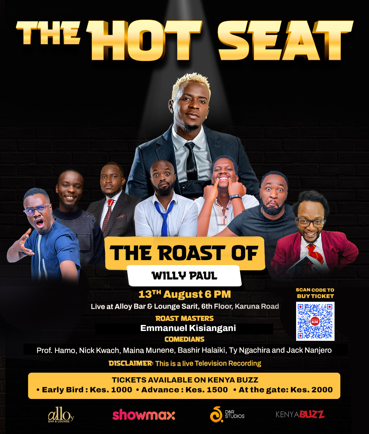 The Hot Seat- The Roast of Willy Paul