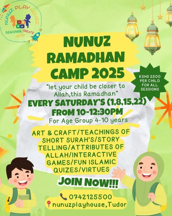 Nunuz Ramadhan Camp 2025: Fun Islamic Learning for Kids in Mombasa